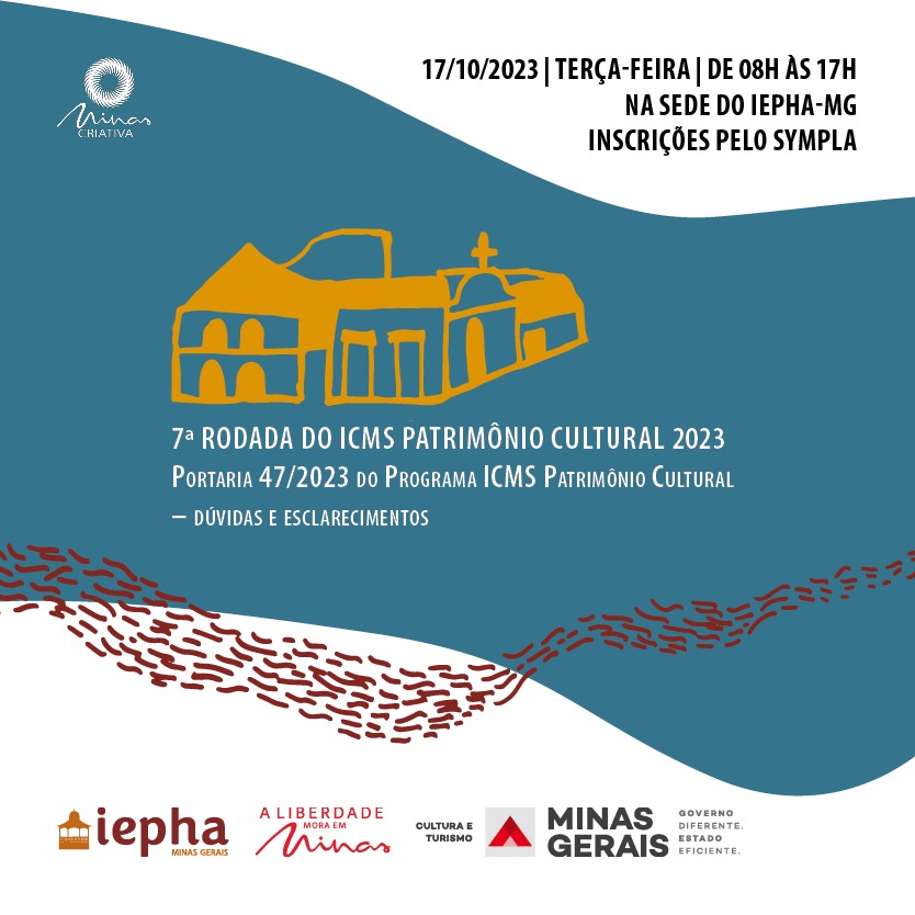 7ª Rodada do ICMS Patrimônio Cultural 2023 Modalidade Presencial IEPHA