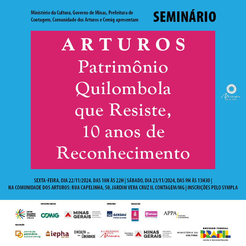 Flyer Whatsapp Seminario Arturos Patrimonio Quilombola que Resiste 10 anos de Reconhecimento Principal 6a